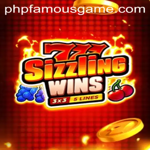 Unveiling the Excitement of 777SizzlingWins and the Buzz Surrounding phpfamous